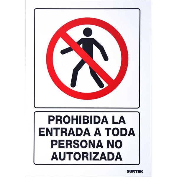 Señal "Prohibida la entrada a toda persona no autorizada" Surtek